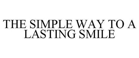 THE SIMPLE WAY TO A LASTING SMILE