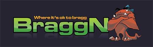 BRAGGN WHERE IT'S OKAY TO BRAGG