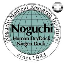 NOGUCHI MEDICAL RESEARCH INSTITUTE SINCE 1983 NOGUCHI HUMAN DRYDOCK NINGEN DOCK