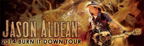 JASON ALDEAN 2014 BURN IT DOWN TOUR