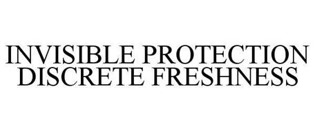 INVISIBLE PROTECTION DISCREET FRESHNESS