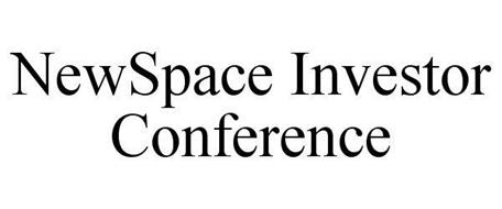 NEWSPACE INVESTOR CONFERENCE