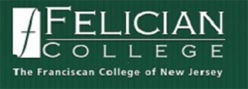 F FELICIAN COLLEGE THE FRANCISCAN COLLEGE OF NEW JERSEY