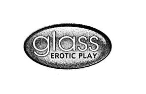 GLASS EROTIC PLAY