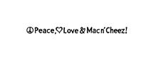 PEACE, LOVE & MAC N