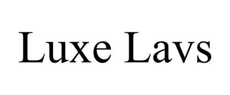 LUXE LAVS