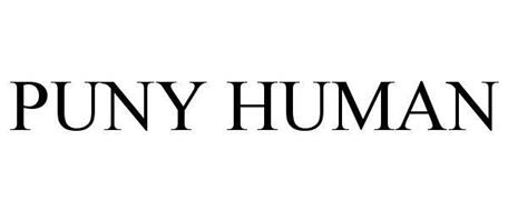 PUNY HUMAN