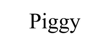 PIGGY