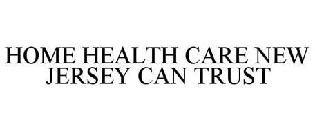 HOME HEALTH CARE NEW JERSEY CAN TRUST