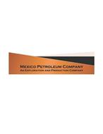 MEXICO PETROLEUM COMPANY AN EXPLORATION AND PRODUCTION COMPANY