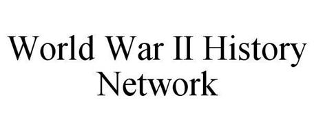 WORLD WAR II HISTORY NETWORK
