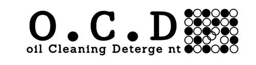 O.C.D. OIL CLEANING DETERGE NT