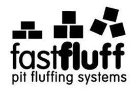 FASTFLUFF PIT FLUFFING SYSTEMS