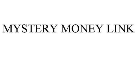 MYSTERY MONEY LINK