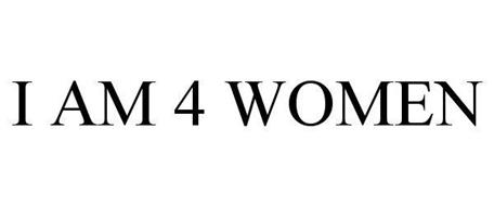 I AM 4 WOMEN