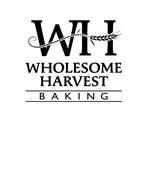 WH WHOLESOME HARVEST BAKING