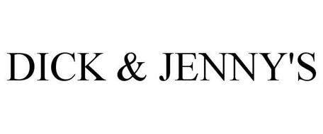 DICK & JENNY'S