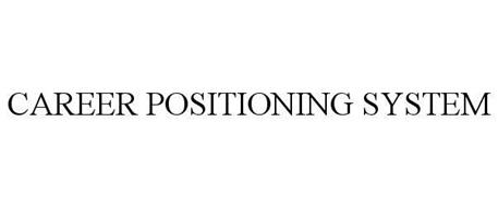 CAREER POSITIONING SYSTEM