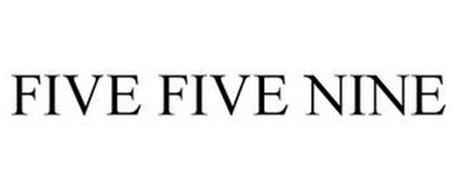 FIVE FIVE NINE