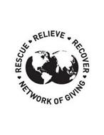RESCUE RELIEVE RECOVER NETWORK OF GIVING