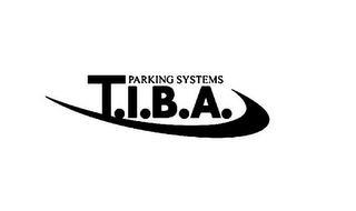 T.I.B.A. PARKING SYSTEMS