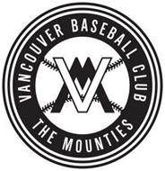VANCOUVER BASEBALL CLUB VM THE MOUNTIES