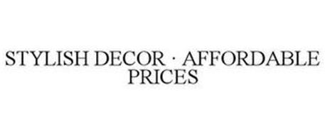 STYLISH DECOR · AFFORDABLE PRICES