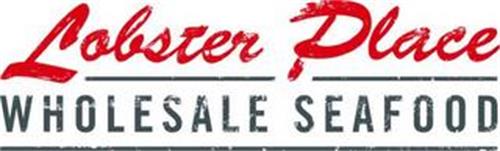 LOBSTER PLACE WHOLESALE SEAFOOD