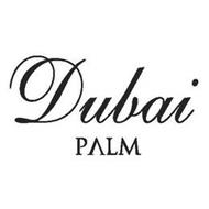 DUBAI PALM