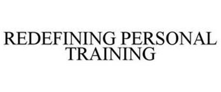 REDEFINING PERSONAL TRAINING