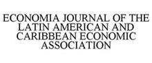 ECONOMIA JOURNAL OF THE LATIN AMERICAN AND CARIBBEAN ECONOMIC ASSOCIATION