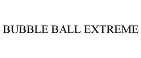 BUBBLE BALL EXTREME