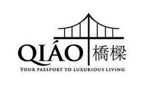 QIAO YOUR PASSPORT TO LUXURIOUS LIVING
