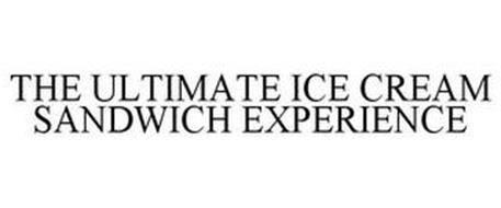 THE ULTIMATE ICE CREAM SANDWICH EXPERIENCE