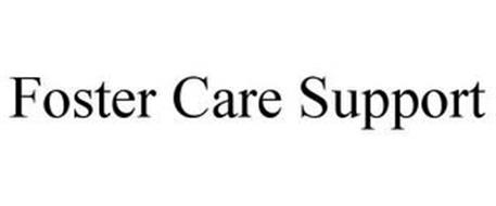 FOSTER CARE SUPPORT