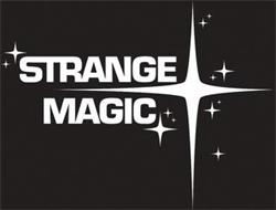 STRANGE MAGIC