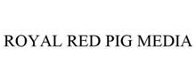 ROYAL RED PIG MEDIA