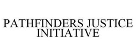 PATHFINDERS JUSTICE INITIATIVE