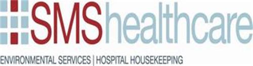 SMS HEALTHCARE ENVIRONMENTAL SERVICES | HOSPITAL HOUSEKEEPING