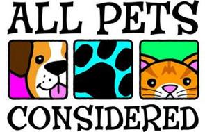 ALL PETS CONSIDERED