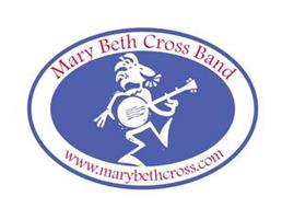 MARY BETH CROSS BAND WWW.MARYBETHCROSS.COM