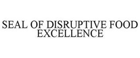 SEAL OF DISRUPTIVE FOOD EXCELLENCE