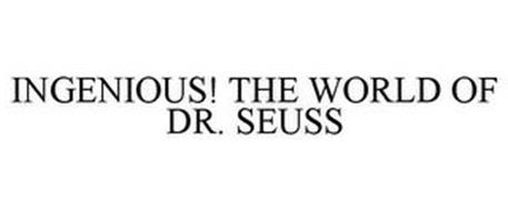 INGENIOUS! THE WORLD OF DR. SEUSS