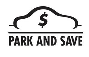 PARK AND SAVE