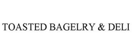 TOASTED BAGELRY & DELI