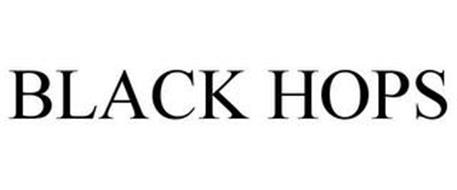 BLACK HOPS