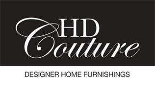 HD COUTURE DESIGNER HOME FURNISHINGS