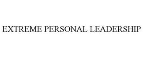 EXTREME PERSONAL LEADERSHIP
