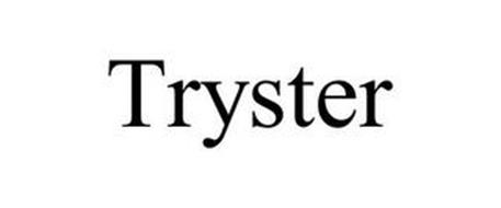TRYSTER