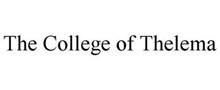 THE COLLEGE OF THELEMA